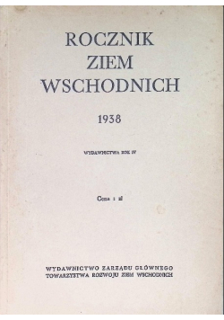 Rocznik Ziem Wschodnich 1938 r.