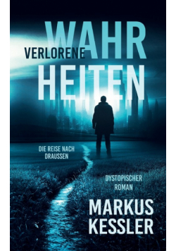 Verlorene Wahrheiten