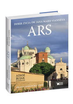 Ars Dzieje życia św Jana Marii Vianneya