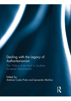 Dealing with the Legacy of Authoritarianism
