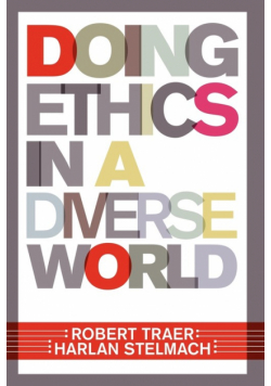 Doing Ethics In A Diverse World