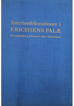 Interiordekorationer i Erichsens Palae