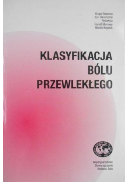 Klasyfikacja bólu przewlekłego