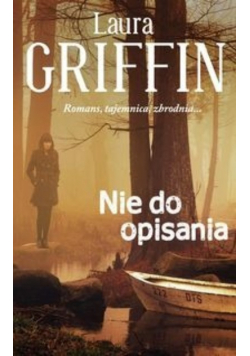 Nie do opisania