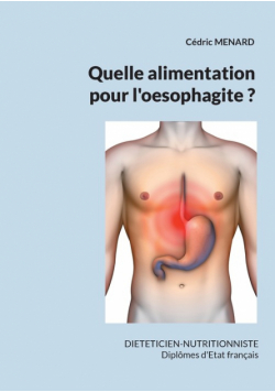 Quelle alimentation pour l'oesophagite ?