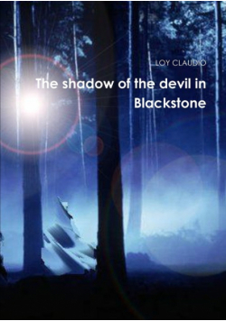 The shadow of the devil in Blackstone