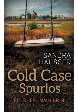 Cold Case Spurlos