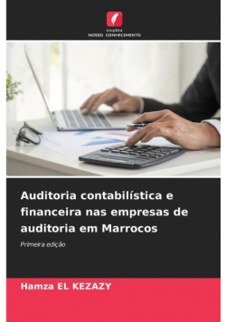 Auditoria contabilística e financeira nas empresas de auditoria em Marrocos