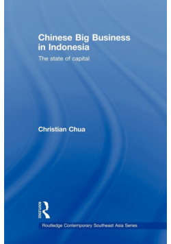 Chinese Big Business in Indonesia