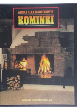 Kadlecowie Anna i Alex-  Kominki