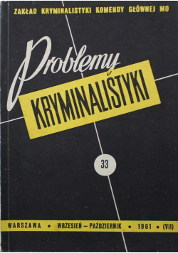 Problemy kryminalistyki Nr 33