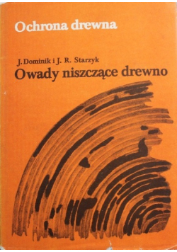Ochrona drewna Owady niszczące drewno