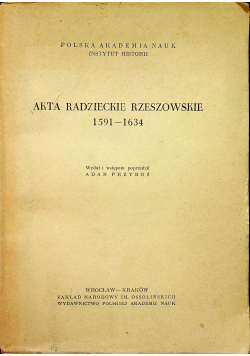 Akta radzieckie rzeszowskie 1591-1634