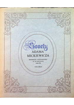 Sonety Adama Mickiewicza Reprint z 1826 r.