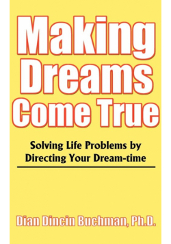 Making Dreams Come True
