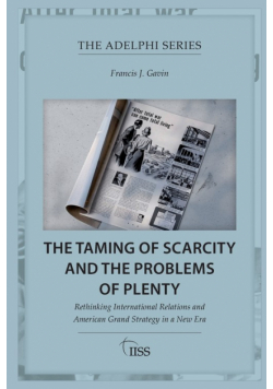 The Taming of Scarcity and the Problems of Plenty