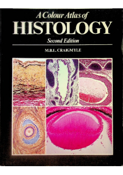 A colour atlas of histology