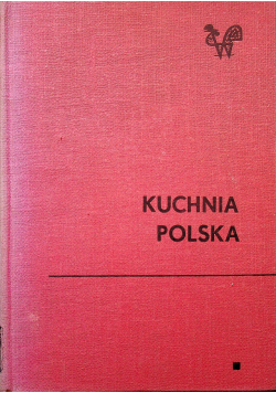 Kuchnia Polska wydanie X poprawione