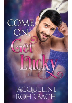 Come On, Get Lucky
