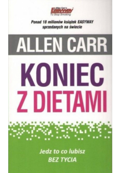 Koniec z dietami. Jedz to co lubisz bez tycia