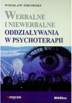 Werbalne i niewerbalne oddziaływania w psychoterap