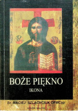 Boże piękno Ikona plus dedykacja autora