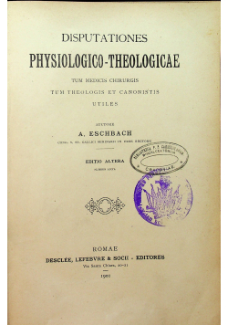 Disputationes physiologico theologicae  1901 r