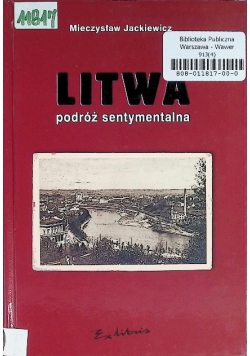 Litwa podróż sentymentalna