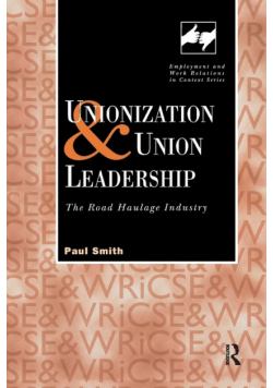 Unionization and Union Leadership