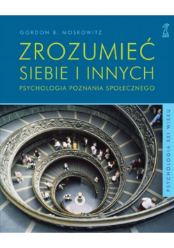 Zrozumieć siebie i innych