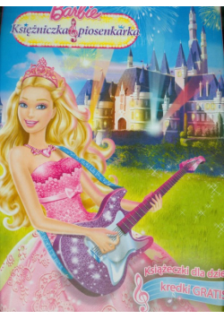 Barbie Księżniczka i piosenkarka Książeczki dla dzieci + kredki