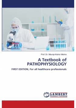 A Textbook of PATHOPHYSIOLOGY