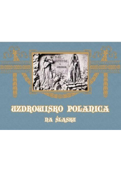 Uzdrowisko Polanica na Śląsku