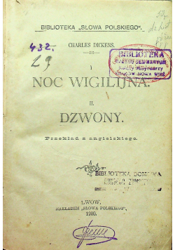Noc Wigilijna Dzwony 1900 r.
