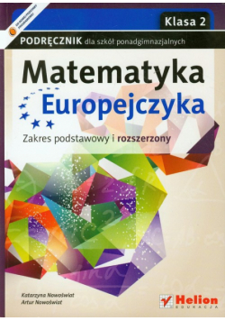 Matematyka Europejczyka 2 podręcznik zakres podstawowy i rozszerzony
