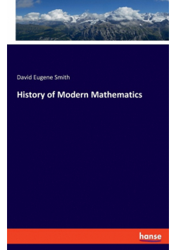 History of Modern Mathematics