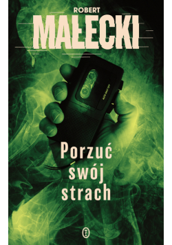 Seria z Markiem Benerem (#2). Porzuć swój strach