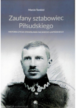 Zaufany Sztabowiec Piłsudskiego