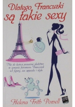 Dlatego Francuzki są takie sexy
