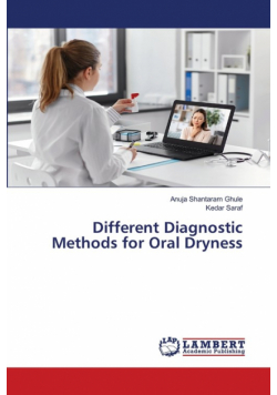 Different Diagnostic Methods for Oral Dryness