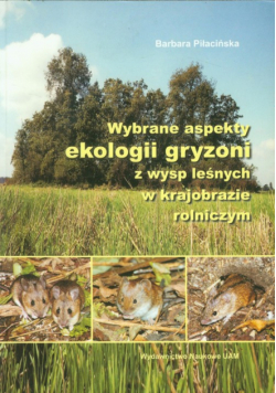 Wybrane aspekty ekologii gryzonii