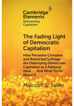 The Fading Light of Democratic Capitalism