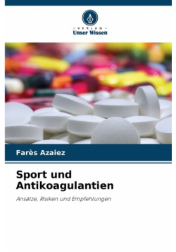 Sport und Antikoagulantien