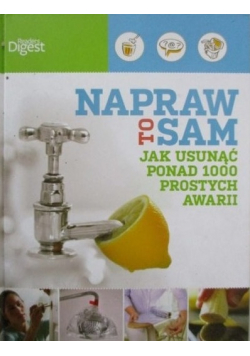 Napraw to sam Jak usunąć ponad 1000 prostych awarii