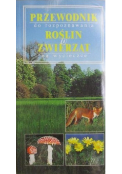 Przewodnik roślin i zwierząt
