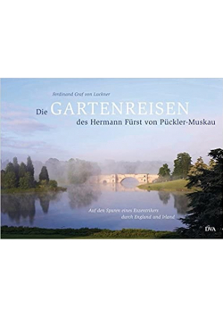 Die Gartenreisen des Hermann Furst