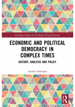 Economic and Political Democracy in Complex Times