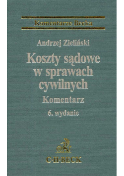 Koszty sądowe w sprawch cywilnych Komentarz