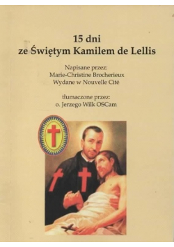 15 dni ze świętym Kamilem de Lellis