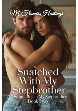 Snatched With My Stepbrother